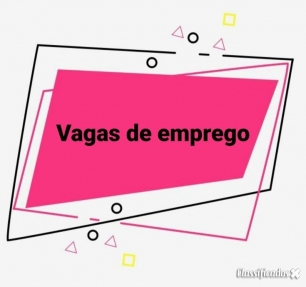 Vagas para Início imediato com ou sem experiência
